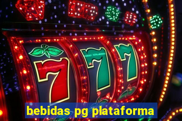 bebidas pg plataforma